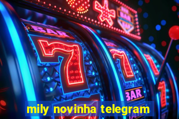 mily novinha telegram